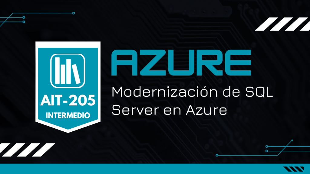 Modernización de SQL Server en Azure (AIT-205)