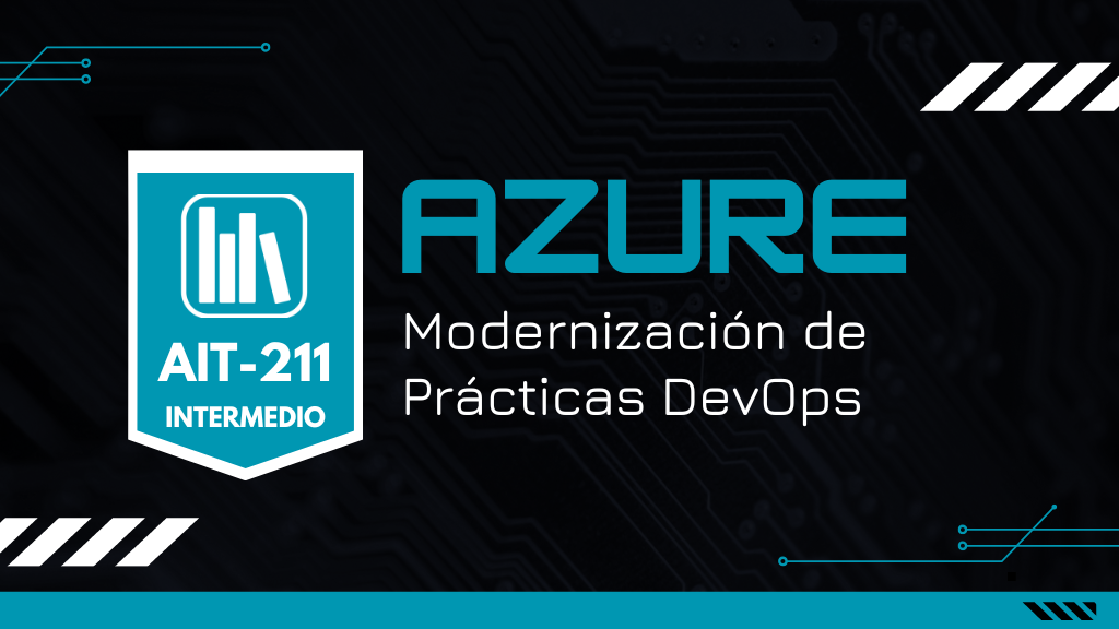 Modernización de Prácticas DevOps con Azure (AIT-211)